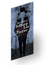 The death of Jeffrey Lee Pierce
