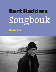 Bert Hadders Songbouk